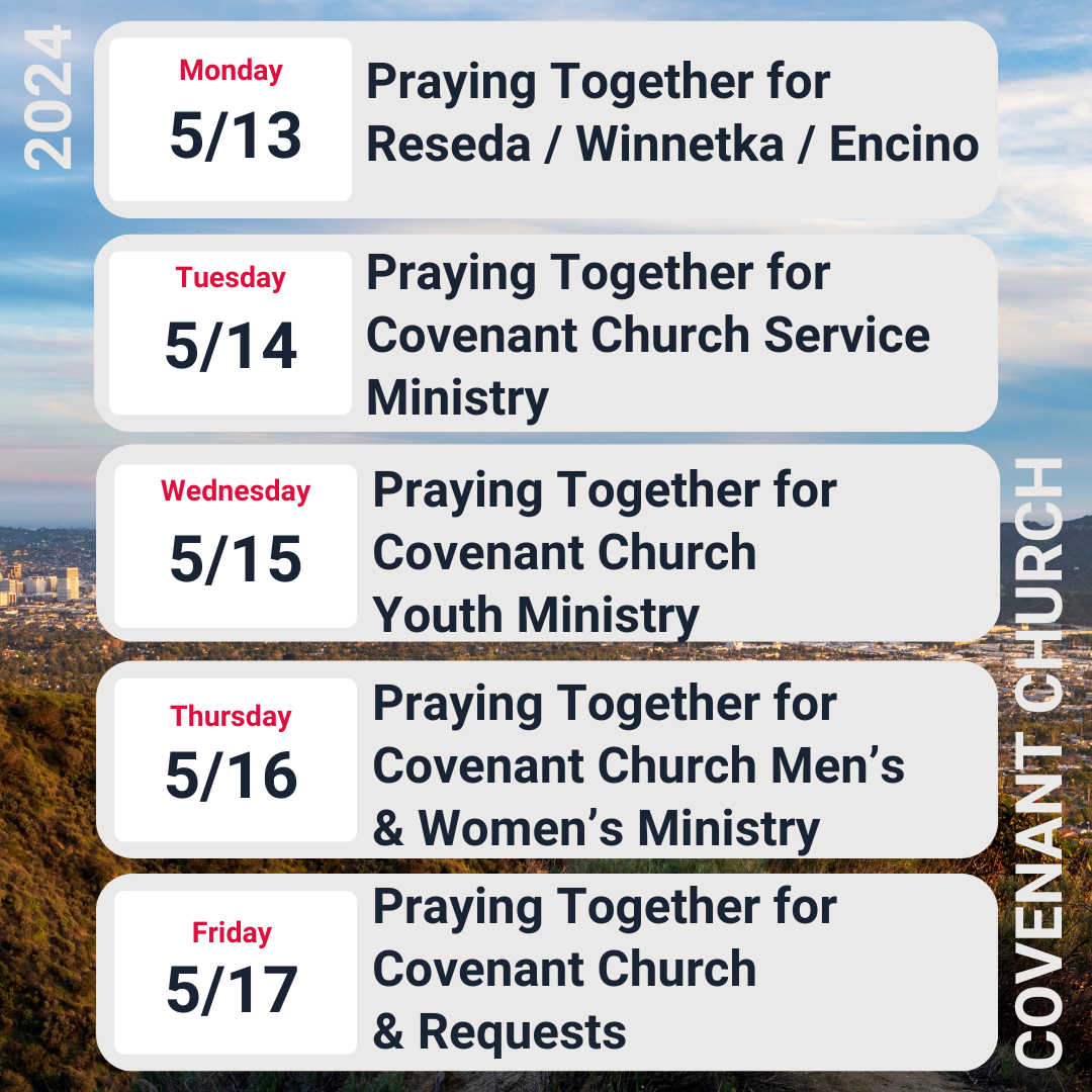 Covenant Church — Morning & Evening Worship: May 12, 2024