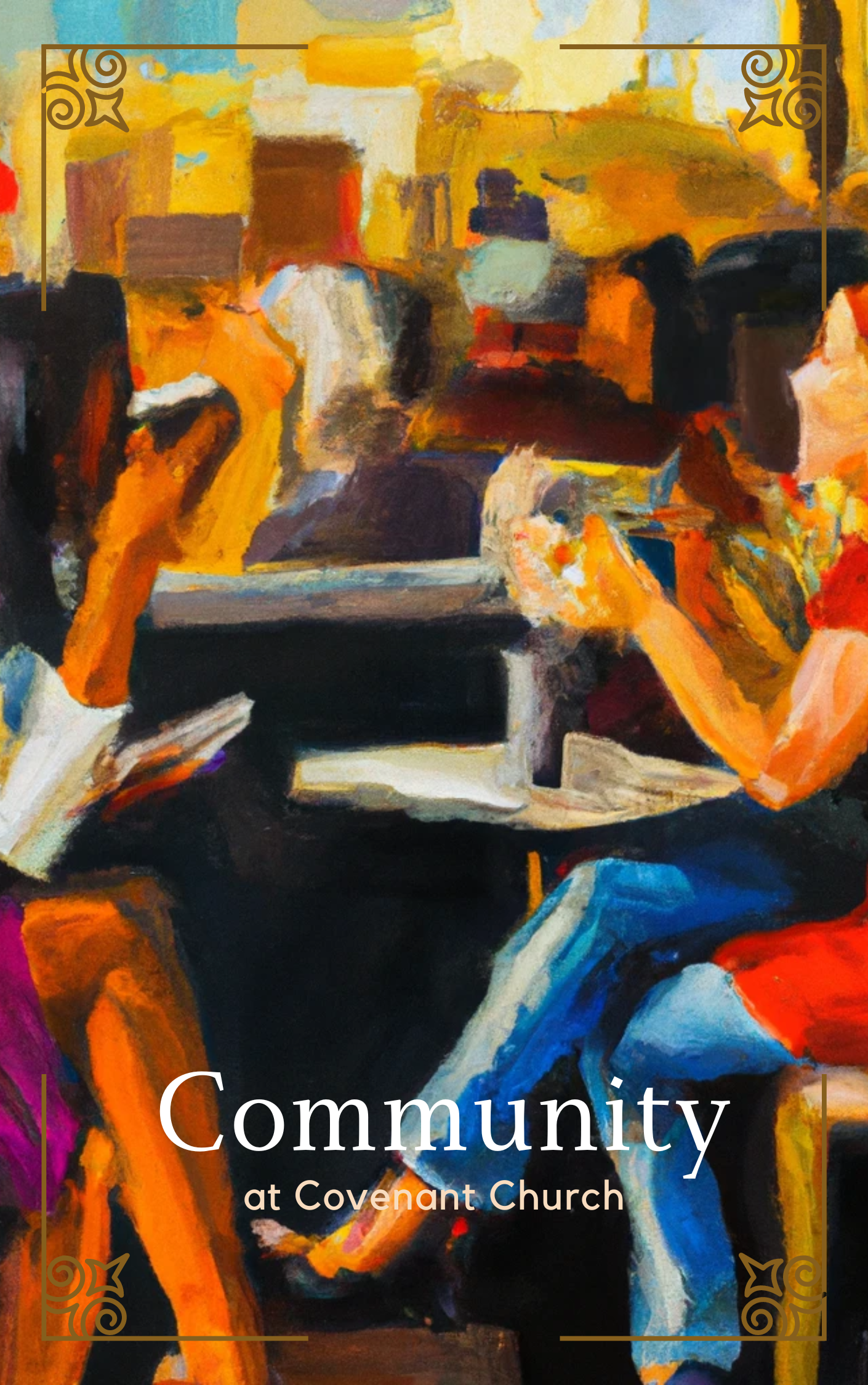 Community at Covenant Church